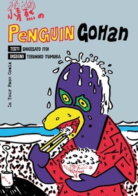 Enlarge image Cover: Penguin Gohan - In Your Face Comix