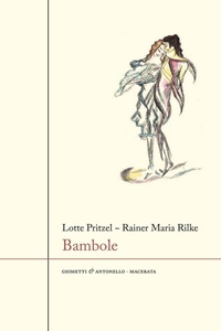 Enlarge image Cover: Bambole - Letteratura;Giometti & Antonello