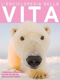 Cover: L' enciclopedia della vita - Miles Kelly;Edicart
