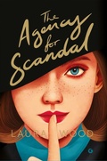 Cover: The agency for scandal. Ediz. italiana - Narrativa YA;Giunti Editore