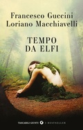 Cover: Tempo da elfi - Tascabili Giunti. I bestseller;Giunti Editore