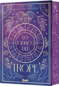 Cover: Lo zodiaco dei trope. Booklover approved - De Agostini