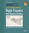 Cover: Regie Trazzere della Regione Siciliana. Le vie della bellezza - Giunti Editore