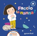 Cover: Faccio la nanna! - Giunti Editore