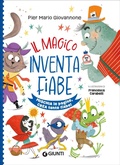 Cover: Il magico inventafiabe - Giunti Editore