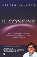 Cover: Il confine. Mente, scienza e spirito davanti al mistero della vita oltre la morte - Giunti Editore