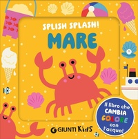 Enlarge image Cover: Mare. Splish splash! - Baby books;Giunti Editore