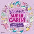Cover: Unicorni e animali magici. Mandala super carini - Giunti Editore