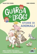 Cover: Storie di animali. Guarda e leggi - Il battello a vapore. Prime letture;Piemme