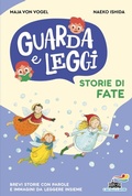 Cover: Storie di fate. Guarda e leggi - Il battello a vapore. Prime letture;Piemme