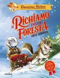 Cover: Il richiamo della foresta di Jack London - Grandi classici;Piemme