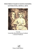Cover: Per Enrico Falqui e Gianna Manzini. Letteratura, critica, arte - Quaderni della Rassegna;Cesati