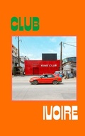 Cover: Club Ivoire - Fisheye