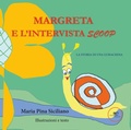 Cover: Margreta e l'intervista scoop - Edificare universi;Europa Edizioni