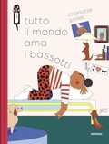 Cover: Tutto il mondo ama i bassotti - Grandi albi;Fatatrac