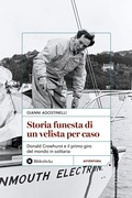 Cover: Storia funesta di un velista per caso. Donald Crowhurst e il primo giro del mondo in solitaria - Pop;Bibliotheka Edizioni
