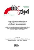 Cover: 1984-2024: Concordato, intese e legislazione ecclesiastica tra passato, presente e futuro - Diritto e religione;Pellegrini