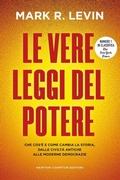 Cover: Le vere leggi del potere - I volti della storia;Newton Compton Editori