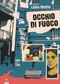 Cover: Occhio di fuoco - Narrativa fuori collana;Lapis