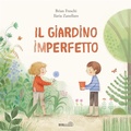 Cover: Il giardino imperfetto - Primi passi;Mimeb&ugrave;