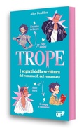 Cover: Trope. I segreti della scrittura romance & del romantasy - Il Castoro Off;Il Castoro