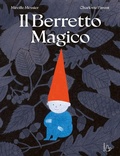 Cover: Il berretto magico - Il Castoro bambini;Il Castoro