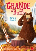 Cover: Grande & Buffo. Morsi e rimorsi. Ediz. a colori. Vol. 4 - Grande & Buffo. Morsi e rimorsi;Universale d'Avventure e d'Osservazioni. Letture intermedie;Gallucci Bros