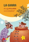 Cover: La giara di Luigi Pirandello - Prime letture;Gallucci Bros