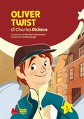 Cover: Oliver Twist di Charles Dickens. Stelle polari premium - Prime letture;Gallucci Bros