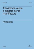 Cover: Transizione verde e digitale per la manifattura avanzata. Materials - iNEST Spoke;Anteferma Edizioni