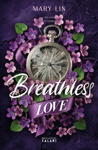 Enlarge image Cover: Breathless love - MAGAZZINI SALANI