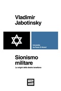 Cover: Sionismo militare. Le origini della destra israeliana - Fuoriscena