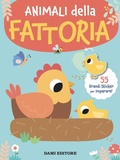 Cover: Animali della fattoria. Grandi sticker - Dami Editore