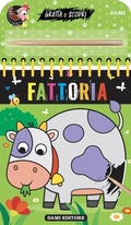 Cover: Fattoria. Gratta e scopri - Dami Editore