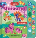 Cover: Unicorni. Premi e ascolta - Dami Editore