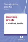 Cover: Empowerment per la vita. La meta del rugby femminile - I futuri della didattica;Armando Editore