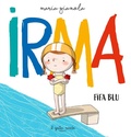 Cover: Irma. Fifa blu - Il Gatto Verde