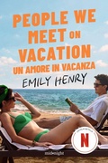 Cover: People we meet on vacation. Un amore in vacanza - Midnight;HarperCollins Italia