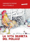Cover: La vita segreta del pollaio - Extempora