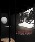 Cover: Il museo Zordan. Una nuova concezione di Museo d'impresa-A new kind of a Company Museum - Luca Sossella Editore