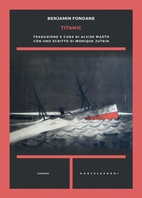 Enlarge image Cover: Titanic - Cahiers;Castelvecchi