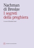 Cover: I segreti della preghiera - Eliche;Castelvecchi
