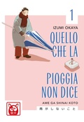 Cover: Quello che la pioggia non dice. Vol. 1 - Bao Publishing;Quello che la pioggia non dice