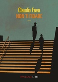 Cover: Non ti fidare - Fandango Libri