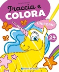 Cover: Unicorni. Traccia e colora - Edizioni del Borgo
