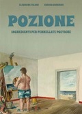 Cover: Pozione. Ingredienti per pennellate poetiche - ALA Libri
