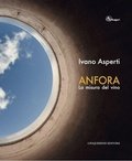 Cover: Anfora. La misura del vino - Grandi libri illustrati;Cinquesensi