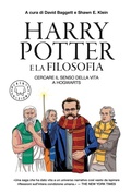 Cover: Harry Potter e la filosofia. Cercare il senso della vita a Hogwarts - Blackie