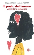 Cover: Il posto dell'amore. Abecedario romantico - La Memoria del Mondo
