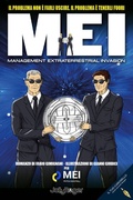 Cover: MEI. Management Extraterrestrial Invasion. Il problema non &egrave; farli uscire. Il problema &egrave; tenerli fuori - Jolly Roger